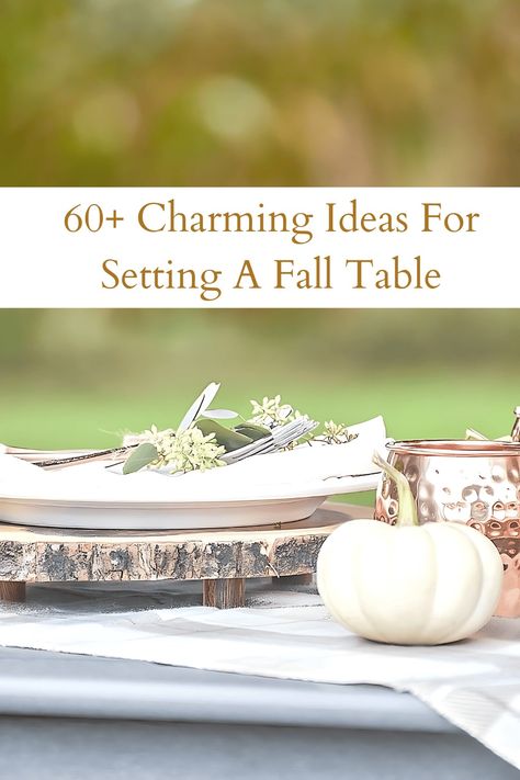 Charming ideas for setting a beautiful fall table with creative tips on decor, centerpieces, table settings, and seasonal accents. Centerpieces Table, Decor Centerpieces, Fall Table Settings, Table Scapes, Fall Tablescapes, Fall Table Decor, Fall Table, Tablescapes, Fall Decor