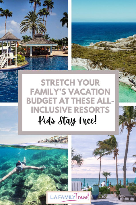 Stretch Your Family's Vacation Budget at These 6 All-Inclusive Resorts - Kids Stay Free! - LA Family Travel Best Family All Inclusive Resorts, All Inclusive Resorts For Families, Moon Palace Cancun, Vacation Budget, Grace Bay Beach, Moon Palace, Family Friendly Hotels, Budget Vacation, Hotel Food