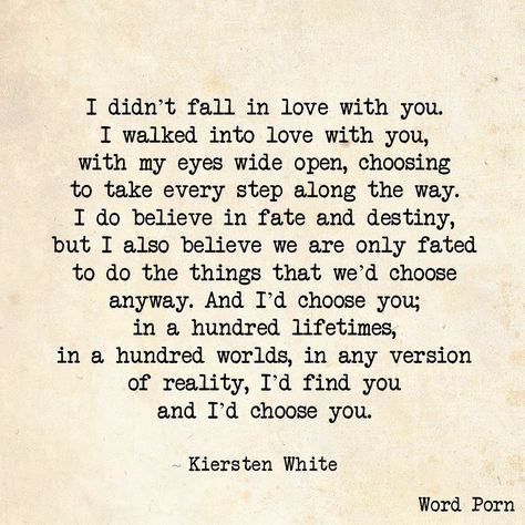 I Choose You Quotes, Poem Inspo, True Love Qoutes, Make Me Happy Quotes, Meaningful Poems, Soulmate Love Quotes, Qoutes About Love, Forever Quotes, Soulmate Quotes