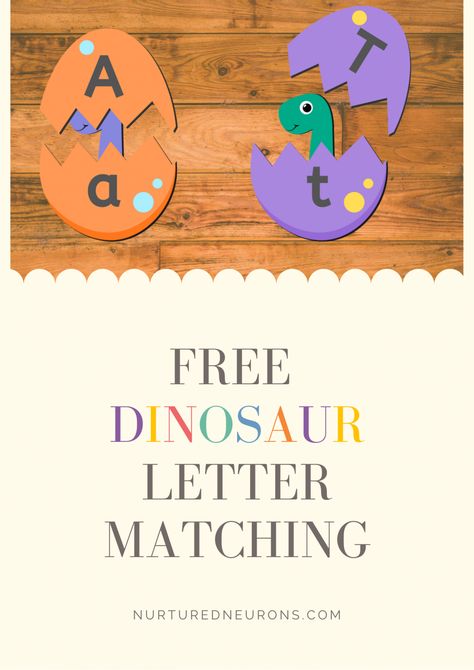 Dinosaur Letter Matching Game (free Printable) - Nurtured Neurons Game Kindergarten, Letter Matching Game, Phonics Printables, Alphabet Letter Crafts, Dinosaurs Preschool, Teach Preschool, Dinosaur Alphabet, Dinosaur Printables, Alphabet Matching