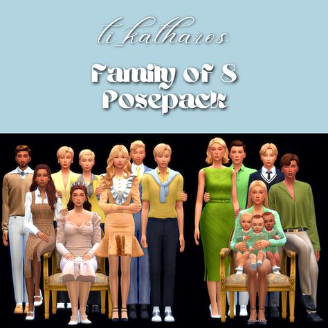 Family of 8 Posepack | Patreon Family Of 8, Large Family Poses, Sims 4 Family, Group Of 8, Family Of 6, Group Poses, Family Poses, Big Group, Sims 4 Cas