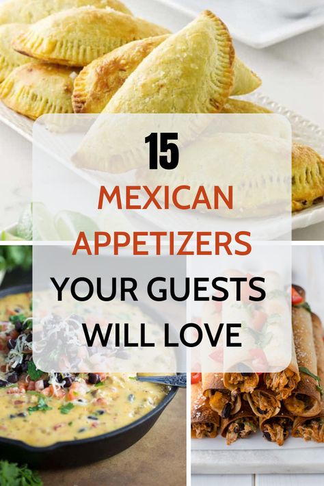 Looking for Mexican party food ideas for your next get-together? You HAVE to try these 15 Mexican appetizers!! From queso to empanadas and taquitos, your guests will ooh and ahhh over these awesome apps. #mexican #appetizers Mexican Finger Foods For Party, Mexican Food Wedding Reception Ideas, Finger Food Mexican, Mexican Food Graduation Party, Mexican Dinner Party Decor, Mexican Decor Ideas Party, Easy Mexican Appetizers Finger Foods, Mexican Appetizers For Party Easy, Fiesta Centerpieces Mexican