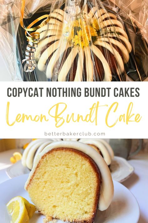 How to Make and Frost a Copycat Lemon Nothing Bundt Cake - Better Baker Club Lemon Nothing Bundt Cake, Nothing Bundt Cakes Copycat, Bunt Cake Recipe, Mini Bundt Cakes Recipes, Easy Bundt Cake, Nothing Bundt, Nothing Bundt Cakes, Lemon Bundt Cake, Mini Bundt Cakes