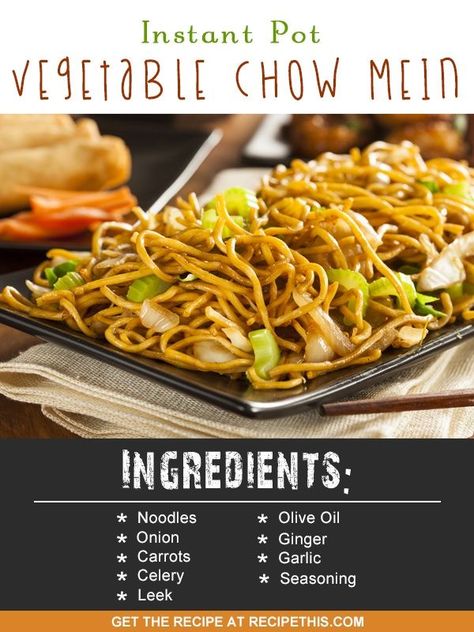 Instant Pot | Instant Pot Vegetable Chow Mein recipe from RecipeThis.com Cho Mein Recipe, Cho Mein, Chow Mein Recipe Vegetable, Vegetable Chow Mein, Chow Mein Recipe, Vegan Instant Pot Recipes, Vegetarian Instant Pot, Easy Instant Pot Recipes, Chow Mein