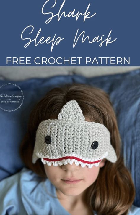 How to Crochet a Shark Sleep Mask – Free Pattern Crochet Eye Mask, Crochet Sleep Mask, Crochet Shark Pattern, Eye Mask Pattern, Sleep Mask Crochet, Mask Crochet, Shark Mask, Chunky Winter Hat, Crochet Shark