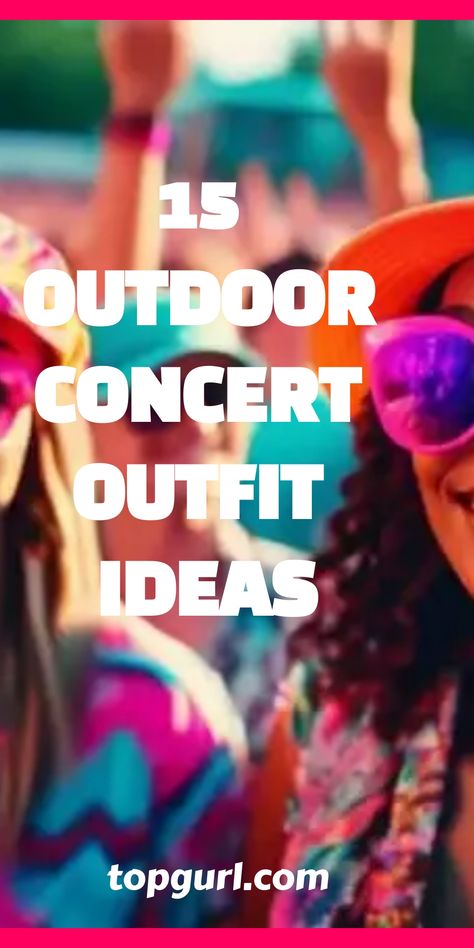 Outfit ideas for outdoor concerts that blend style, comfort, and personality, ensuring you stand out and enjoy the music in any weather—discover how. Cool Weather Concert Outfit, Concert In The Rain Outfit, Music Festival Outfit Over 40, Air Supply Concert Outfit, What To Wear To A Rainy Concert, What To Wear To Music Festival, Outfits For Outdoor Concert Summer, Rainy Concert Outfit Summer, Outdoor Concert Outfit Winter