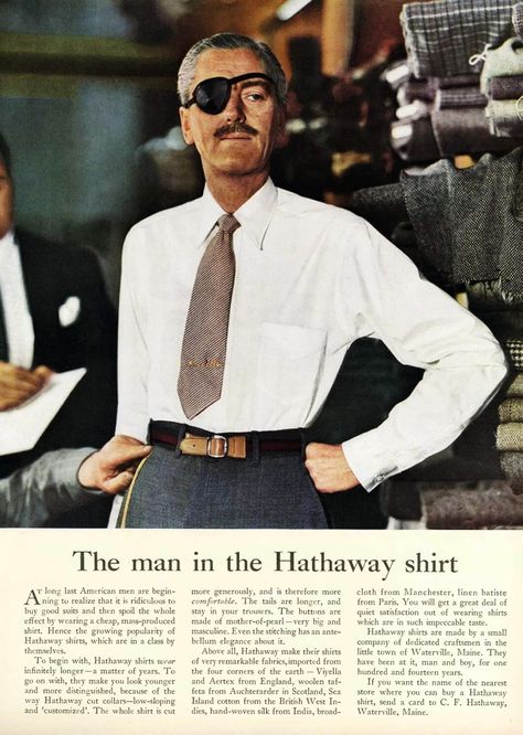 The man in the Hathaway shirt Copywriting Advertising, David Ogilvy, Ogilvy Mather, Copy Ads, Marketing Copywriting, Swipe File, Great Ads, Dale Carnegie, Old Ads