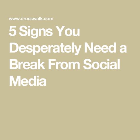 5 Signs You Desperately Need a Break From Social Media Social Media Break Posts, Social Media Break Announcement, Break From Social Media, Grow Your Faith, Social Media Break, In His Presence, Be Encouraged, Dear Future Husband, Need A Break