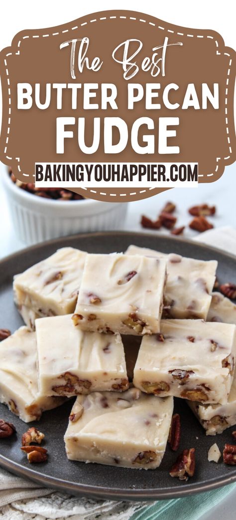 Butter Pecan Fudge, this creamy, sweet, and buttery fudge sprinkled with the perfect texture and taste of toasted pecans is easy to make! Butter Pecan Dessert Recipes, White Chocolate Pecan Fudge, Butter Pecan Recipes, Butter Pecan Fudge 12 Tomatoes, Pecan Fudge Recipes, White Chocolate Caramel Pecan Fudge, Butter Pecan Fudge, Butter Pecan Fudge Recipe, Pecan Pie Fudge