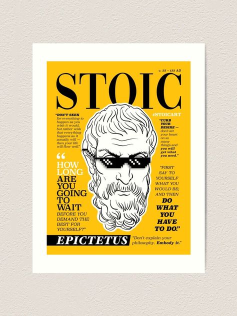 "Stoic Poster. Epictetus" Art Print for Sale by stoicart Vogue Magazine Cover, Vogue Magazine Covers, Apt Ideas, The Stoics, Vogue Magazine, Magazine Cover, Science Poster, Stranger Things Fanart, Unique Designs