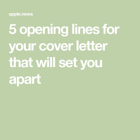 5 opening lines for your cover letter that will set you apart Opening Lines, Marketing Director, Operations Management, Resume Tips, Cover Letter Template, Tracking System, Letter I, Marketing Manager, Software Engineer