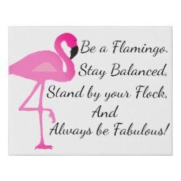 Flamingo Sayings, Flamingos Quote, Flamingo Tumbler, Flamingle Party, Be A Flamingo, Flamingo Craft, Let's Flamingle, Fancy Flamingo, Flamingo Painting