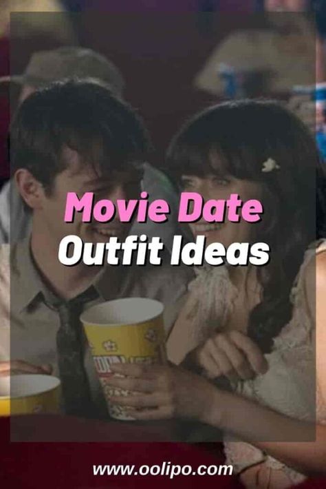 61 Outfit Ideas About What to Wear on A First Date to Dinner - oolipo Outfits For Movies Date, Outfit For A Cinema Date, Movie Date Dress Outfit, Outfit Inspo For Movie Date, First Date Outfit To The Movies, Movie Date Outfit Women, Cute Movie Date Outfits Summer, Movies Date Night Outfit, Drive In Date Outfit