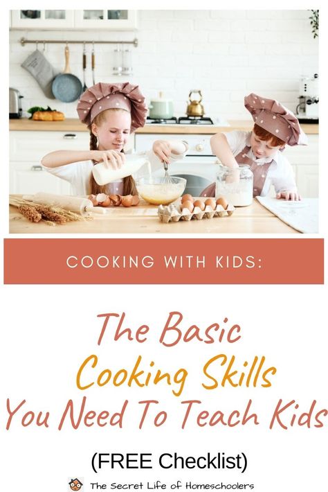 The Basic Cooking Skills You Need To Teach Your Kids April Cooking Activities For Kids, Baking Camp For Kids, Cooking Club Ideas For Kids, Kids Cooking Class Ideas, Beginner Cooking Recipes, Cooking Lessons For Kids, Teach Kids To Cook, Teaching Kids To Cook, Cooking Lesson Plans