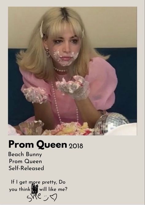 literally me Prom Queen Beach Bunny, Beach Bunny Wallpaper, Bunny Poster, Queen Poster, Queen Aesthetic, Prom Queens, Bunny Wallpaper, Indie Pop Music, Beach Bunny