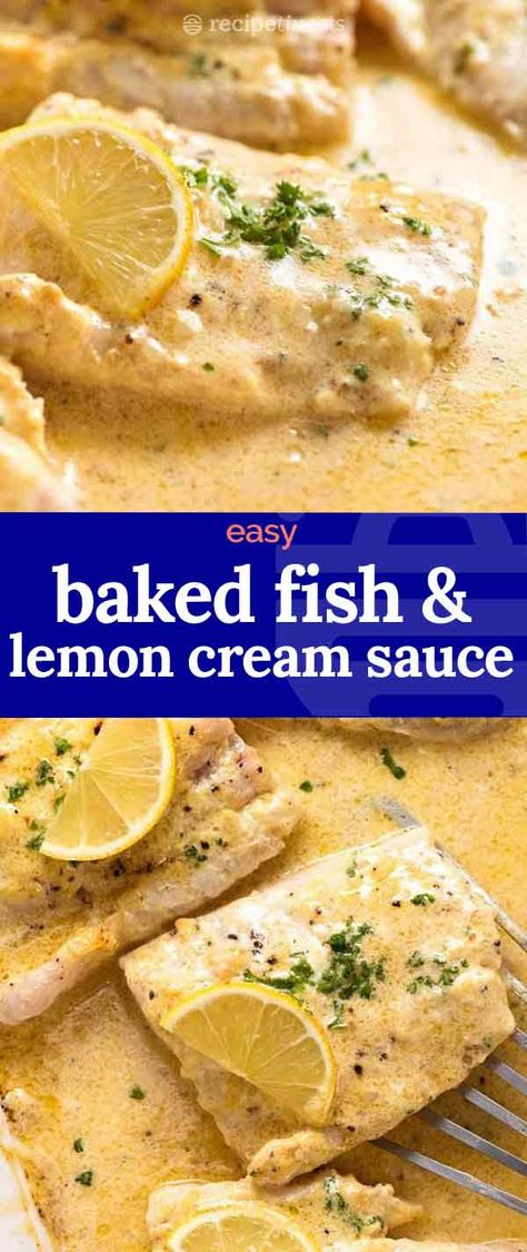 Baked Fish Recipe, Lemon Cream Sauce, Best Fish Recipes, Tilapia Fish Recipes, Lemon Cream Sauces, Fish Recipes Baked, Fish Dinner Recipes, Fish Recipes Healthy, Fish Recipe