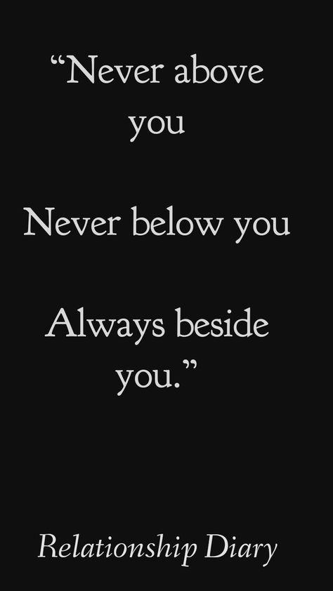 #relationship #lovequotes #relationshipquotesforhim #couplegoals#lovelife #relationshipstatus #relationshiptexts Never Above You Never Below You, I Waited For You But You Never Came, Always By Your Side Quotes, Love Quotes Relationships, Always Quotes, Always By Your Side, I Wait For You, White Blood, Angel Cards