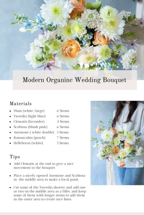 I'm sharing tthe bouquet recipe for modern and organic style weddings using Mums, Ranunculus, Scabiosas, Tweedias, Helleborus, Clematis. Bouquet Recipe Wedding, Flower Recipes Bouquet, Flower Recipes Arrangement, Flower Bouquet Recipe, Bridal Bouquet Recipe, Bouquet Recipes, Green And White Wedding Flowers, Floral Recipes, Wedding Business Ideas