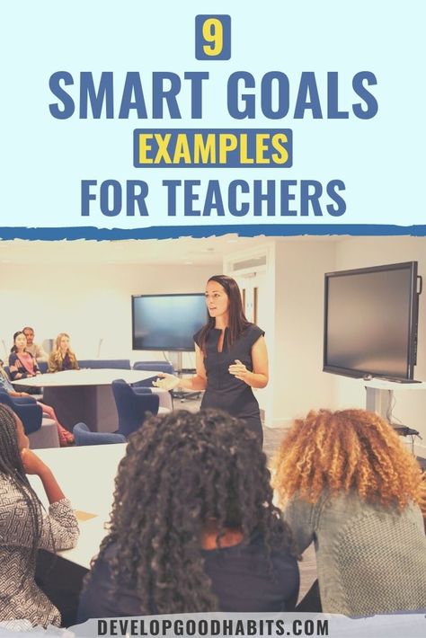 9 SMART Goals Examples for Teachers in 2021 Professional Growth Plan, Professional Development Goals, Childcare Teacher, Smart Goals Examples, Goals Examples, Classroom Goals, Teacher Evaluation, Toddler Teacher, Goal Examples