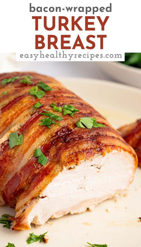 Bacon Wrapped Turkey Breast, Bacon Wrapped Roast, Bacon Wrapped Turkey, Boneless Turkey Breast, Turkey Bacon Wrap, Butterball Turkey, Turkey Tenderloin, Turkey Breast Recipe, Easy Bacon