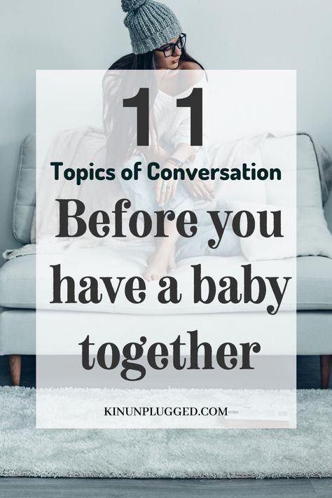 Parenting Topics To Discuss, Conversations To Have Before Baby, Things To Discuss Before Baby, Things To Talk About Before Baby, Questions To Ask Before Having A Baby, Pre Baby Discussion With Partner, When To Have A Baby, Topics To Talk About, Baby Routine