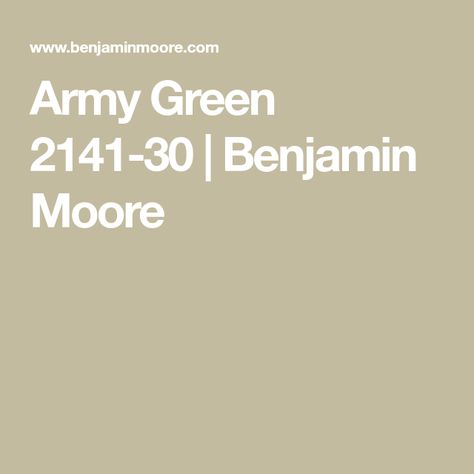 Army Green 2141-30 | Benjamin Moore Benjamin Moore Army Green, Fireplace Renovation, Dry Sage, Muted Green, Benjamin Moore, Army Green, Fireplace, Paint, Green