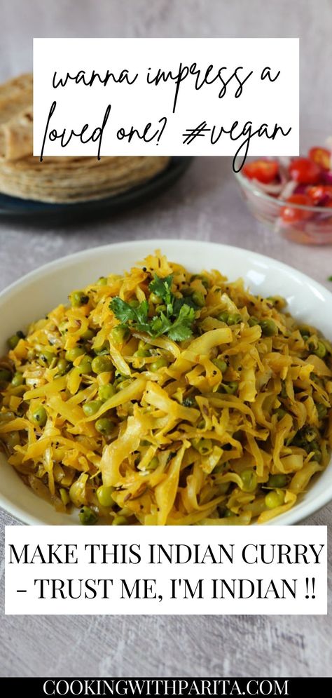 Cabbage Curry Indian, Cabbage Curry Recipe, Vegan Cabbage Recipes, Curry Cabbage, Indian Cabbage, Vegan Cabbage, Cabbage Curry, Pea Curry, Vegan Indian Recipes