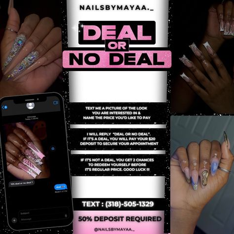 Shoot your best shot👀! This summer, I’m bringing you something extra special ! “ Deal or No Deal” 🫱🏾‍🫲🏽. Here’s how it works: - Send me a picture of the nails you want and your best price offer. - If I say “Deal,” you get those nails at your price! We’re keeping it budget-friendly all summer long🗓️! Just remember, a 50% deposit is still required to lock in your spot. #nailtechintylertx #etxnailtech #tylertxnailtech #tylertxnailtech #godzilkaxkong #erastour #explorepage #highli... Nail Deal Flyers, Nail Promotions Ideas, Nail Flyer Ideas, Nail Setup, Deal Or No Deal, Business Nails, Nail Business, Acrylic Nails At Home, Models Needed