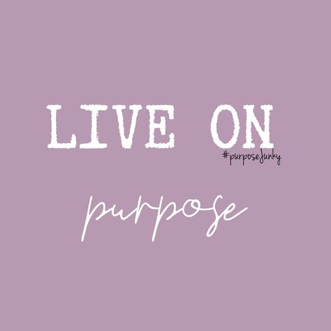 Walking In My Purpose, Live On Purpose, Purpose Driven Life, My Purpose, Board Inspiration, Purpose Driven, Vision Board Inspiration, Intentional Living, Magic Art