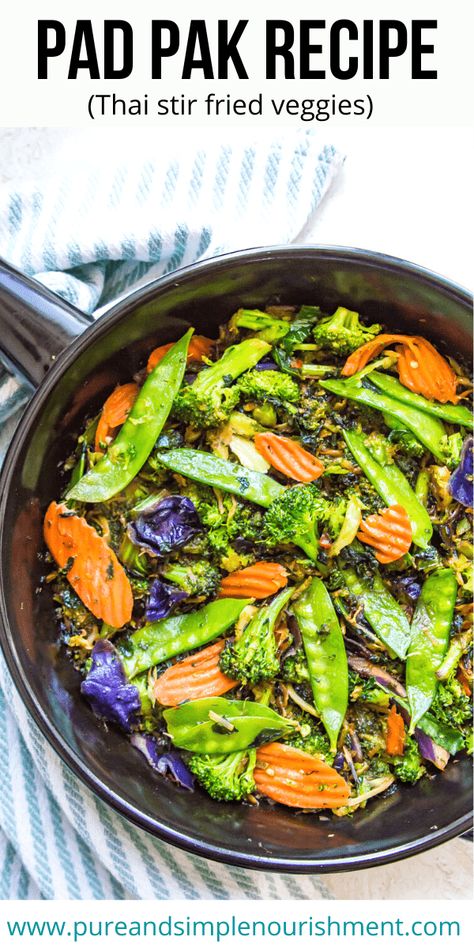 Pad Pak Recipe, Stir Fried Vegetables, Stir Fry Veggies, Thai Pad, Homemade Stir Fry Sauce, Everyday Dinners, Vegetable Stir Fry Recipe, Homemade Stir Fry, Healthy Stir Fry