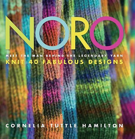 Ravelry: Noro, Knit 40 Fabulous Designs Noro Knitting Patterns, Noro Knitting, Noro Yarn, 40 & Fabulous, 40 And Fabulous, Spring Books, Meet Guys, Knitting Books, Live Colorfully