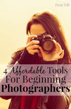 4 affordable tools for the beginning photographer Beginning Photography Ideas, Beginning Photography Tips, Beginning Photography, Online Surveys For Money, Photo Lessons, Moonlight Photography, Surveys For Money, Farm Wife, Thrifty Thursday