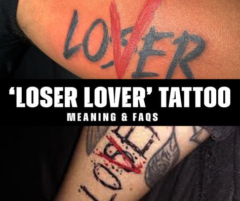 What is the meaning behind the 'loser lover' tattoo? Athiest Tattoo Ideas, Loser Tattoos, No Risk No Reward Tattoo, Lover Loser Tattoo, Loser Lover Tattoo, Lover Loser, Lover Tattoo, Beautifully Broken, Tattoos For Lovers