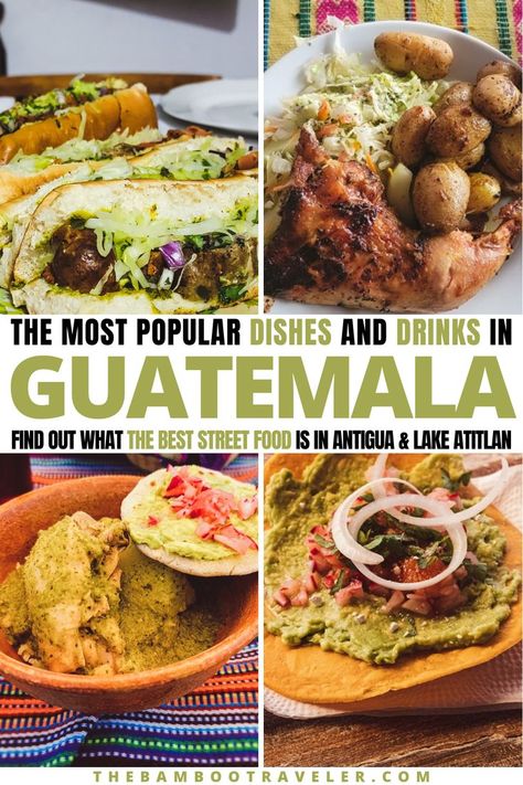 Are you preparing for your trip to Guatemala? Love food? Travel to eat? Here is a list of the must-try dishes in Guatemala--traditional Guatemalan dishes, Guatemalan breakfasts, Guatemalan desserts, and the best street food in Guatemala! Plus info on where to eat these fabulous dishes. #food #travel #Guatemala Breakfast Street Food, Guatemalan Desserts, Travel Guatemala, Guatemalan Food, Guatemalan Recipes, Cultural Food, Popular Dishes, America Food, Popular Drinks