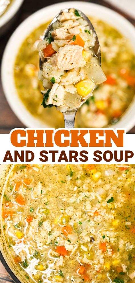 Star Pasta Soup, Star Shaped Pasta Recipes, Chicken And Stars Soup Recipes, Soup With Star Pasta, Chicken Stars Soup, Star Pasta Recipes, Chicken Soup With Star Pasta, Chicken Soup With Corn, Chicken Carrot Potato Soup