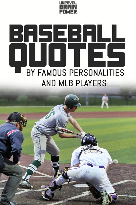 Baseball Quotes By Famous Personalities and MLB Players Baseball Practice Quotes, Baseball Pitching Quotes, Baseball Movie Quotes, Baseball Pitcher Quotes, Best Baseball Quotes, Baseball Life Quotes, Baseball Quotes Inspirational Life, Baseball Encouragement Quotes, Baseball Quotes Motivational