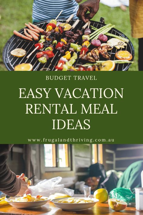 Meal Ideas For Cabin Vacation, Timeshare Meals Easy Recipes, Vacation Cooking Meal Planning, Cooking On Vacation Meal Planning, Cabin Menu Ideas, Foods To Take On Vacation, Easy Vrbo Meals, Vacation Cooking Ideas, Easy Air Bnb Meals