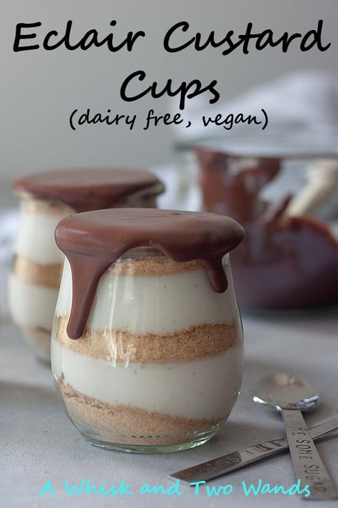 Eclair Custard Cups are a dairy-free, vegan, version of a family favorite dessert in pretty little individual cups. Perfect for summer picnics and potlucks! Homemade Nut Milk, Custard Cups, Dessert In A Jar, Custard Cake, Summer Picnics, Vanilla Coconut, Favorite Dessert, Dairy Free Milk, Chocolate Topping