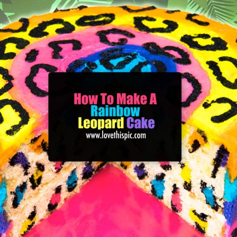 Rainbow Cheetah Cupcakes, Lisa Frank Cake Pops, Lisa Frank Cheetah Cake, Neon Leopard Birthday Party, Diy Cheetah Cake, Rainbow Leopard Party, Rainbow Cheetah Cake, Cheetah Cake Kids, Rainbow Leopard Cake