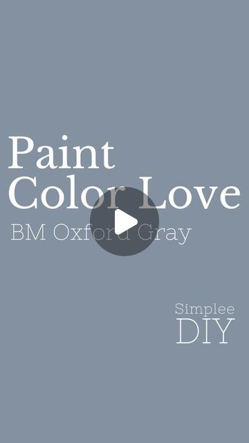 Bm Oxford Gray, Oxford Grey Benjamin Moore, Oxford Gray Benjamin Moore, Benjamin Moore Oxford Gray, Best Blue Paint Colors, Building A Cabin, Blue Paint Colors, Grey Color Palette, Grey Paint Colors