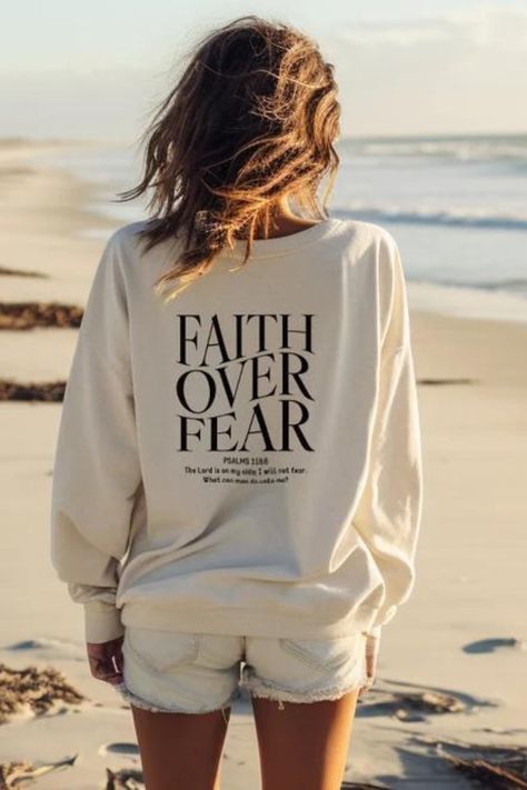 Bible Verse Faith, Faith Over Fear Shirt, Camp Design, Christian Tee Shirts, Jesus Clothes, Christian Merch, Christian Designs, Christian Sweatshirt, Cool Books