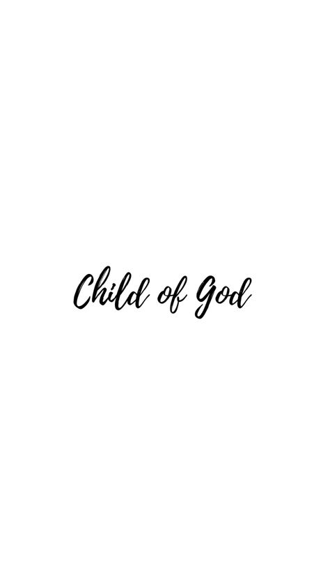 I Belong To God Tattoo, Daughter Of God Tattoo, Child Of God Tattoo For Women, I Am A Child Of God Wallpaper, Gods Child Tattoo, I Belong To Jesus Tattoo, God Is Good Tattoo, Tattoo Ideas Female God, I Am A Child Of God