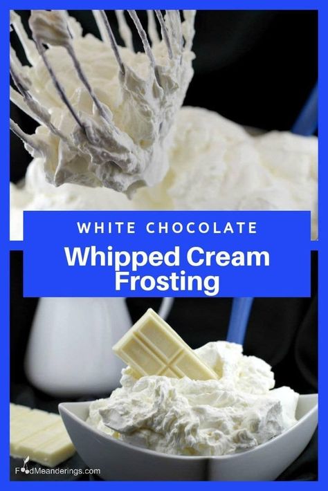 This 2 ingredient whipped cream frosting (ganache) is made with only 2 ingredients - whipping cream and white chocolate. It's a nice, light icing that's the perfect match for any cake or cupcake! #whitechocolate #whippedcream #icing #frosting #cakefrosting #ganache #frostingrecipes Whipped White Chocolate Frosting, White Chocolate Whipped Cream Frosting, Whipped White Chocolate Ganache Frosting, White Chocolate Whipped Cream, Whipped White Chocolate Ganache, Chocolate Whipped Cream Frosting, White Chocolate Cream, White Chocolate Frosting, Whipped Ganache