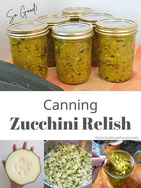 Zucchini Relish Recipes, Canning Zucchini, Canned Zucchini, Sandwich Spreads, Moist Zucchini Bread, Zucchini Relish, Relish Recipe, Simple Farmhouse, Relish Recipes