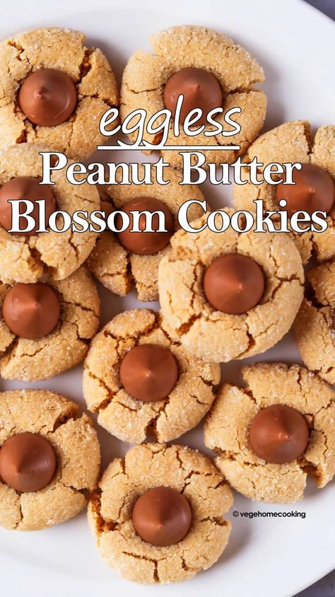 Dairy Free Peanut Butter Blossoms, Egg Free Peanut Butter Blossoms, Eggless Peanut Butter Blossoms, Eggless Holiday Cookies, Easy Cookies No Egg, Easy Peanut Butter Cookies No Egg, Cookies Recipes Without Eggs, Egg Free Peanut Butter Cookies, Peanut Butter Cookies Eggless