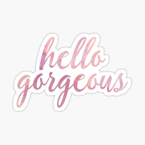 Yes, you gorgeous self you, say hello… hello gorgeous! • Millions of unique designs by independent artists. Find your thing. Soft Pink Stickers Printable, Hello Gorgeous Quote, Hello Im Sticker, Pink Rose Sticker, Rose Gold Room Decor, Rose Gold Rooms, Gold Room Decor, Pink Glitter Heart Sticker, Gold Everything