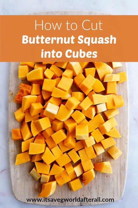 How To Cube A Butternut Squash, How To Cube Butternut Squash, How To Peel And Dice Butternut Squash, Diced Acorn Squash Recipe, How To Cut Butternut Squash, Microwave Butternut Squash, Preparing Butternut Squash, Microwave Squash, Diced Butternut Squash