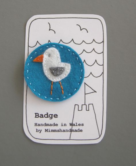 My Handmade cute seagull brooch Seaside Felt Crafts, Felt Brooch Ideas, Felt Seagull, Felted Pictures, The Seagull, Seaside Theme, Abstract Embroidery, Felt Creations, Kit Ideas