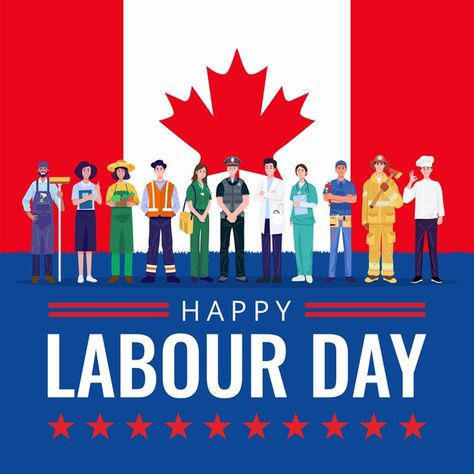 Labour Day Canada, Labor Day Pictures, Happy Labour Day, King Frame, Flag Template, Framing Art, Canada Holiday, Balloon Background, Happy Canada Day