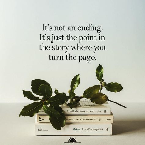 Karla S (K.S) on Instagram: “It’s not an ending.  It’s just the point in the story where you  turn the page. 📝 📷 unknown 🎨 @proactiveyellowworld #proactiveyellowworld…” Turning The Page Quotes, Turn The Page Quotes, Turning Point Quotes, Page Quotes, African Quotes, Turn The Page, S K, Cover Photos, Best Quotes